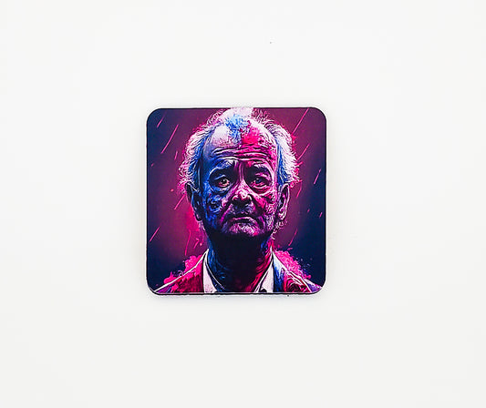 "Bill Murray Un.Dead" Coaster